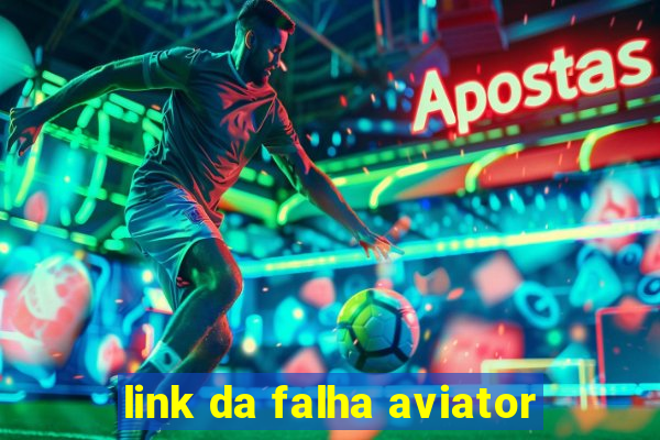 link da falha aviator